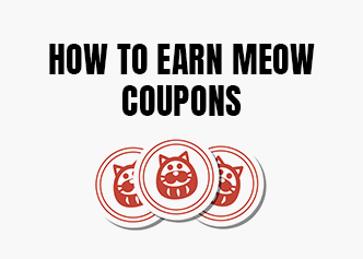 How To Earn Meow Coupons