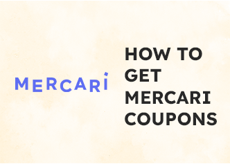 How To Get Mercari Coupons: Apply Promo Codes To Save Big!